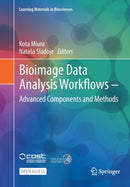 Bioimage Data Analysis Workflows - Advanced Components and Methods-9783030763930