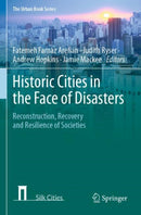 Historic Cities in the Face of Disasters
