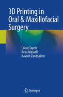 3D Printing in Oral & Maxillofacial Surgery-9783030777890