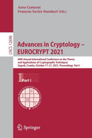 Advances in Cryptology - EUROCRYPT 2021