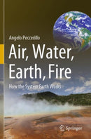 Air, Water, Earth, Fire : How the System Earth Works-9783030780159