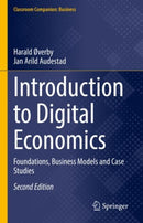 Introduction to Digital Economics : Foundations, Business Models and Case Studies-9783030782368