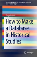 How to Make a Database in Historical Studies-9783030782405