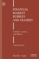 Financial Market Bubbles and Crashes : Features, Causes, and Effects-9783030791841