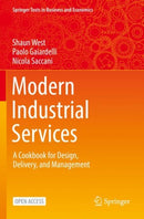 Modern Industrial Services : A Cookbook for Design, Delivery, and Management-9783030805135