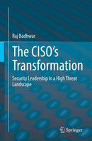 The CISO's Transformation : Security Leadership in a High Threat Landscape-9783030814113