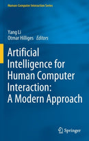 Artificial Intelligence for Human Computer Interaction: A Modern Approach-9783030826802
