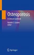 Osteoporosis : A Clinical Casebook-9783030839505