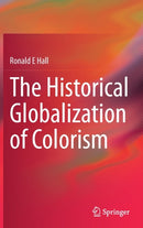 The Historical Globalization of Colorism-9783030843335