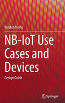 NB-IoT Use Cases and Devices : Design Guide-9783030849726