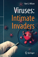 Viruses: Intimate Invaders-9783030854867