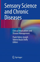 Sensory Science and Chronic Diseases : Clinical Implications and Disease Management-9783030862817