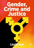 Gender, Crime and Justice-9783030874872