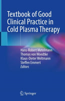 Textbook of Good Clinical Practice in Cold Plasma Therapy-9783030878566