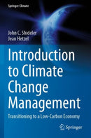 Introduction to Climate Change Management : Transitioning to a Low-Carbon Economy-9783030879204