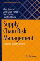 Supply Chain Risk Management : Cases and Industry Insights-9783030908027