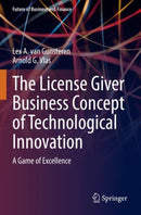 The License Giver Business Concept of Technological Innovation : A Game of Excellence-9783030911256