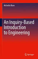 An Inquiry-Based Introduction to Engineering-9783030914707