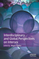 Interdisciplinary and Global Perspectives on Intersex-9783030914745