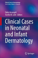 Clinical Cases in Neonatal and Infant Dermatology-9783030915223