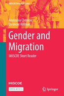 Gender and Migration : IMISCOE Short Reader-9783030919702