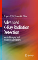 Advanced X-Ray Radiation Detection