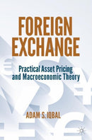 Foreign Exchange : Practical Asset Pricing and Macroeconomic Theory-9783030935573