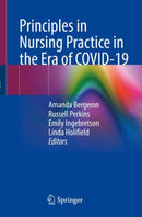 Principles in Nursing Practice in the Era of COVID-19-9783030947392