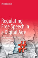 Regulating Free Speech in a Digital Age : Hate, Harm and the Limits of Censorship-9783030955526