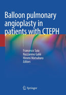 Balloon pulmonary angioplasty in patients with CTEPH-9783030959999
