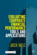 Evaluating Corporate Financial Performance : Tools and Applications-9783030975814