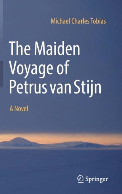 The Maiden Voyage of Petrus van Stijn