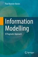 Information Modelling : A Pragmatic Approach-9783030988043