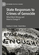 State Responses to Crimes of Genocide : What Went Wrong and How to Change It-9783030991647