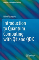 Introduction to Quantum Computing with Q
