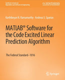MATLABr Software for the Code Excited Linear Prediction Algorithm : The Federal Standard-1016-9783031003868