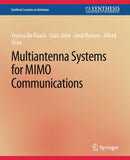 Multiantenna Systems for MIMO Communications-9783031004087