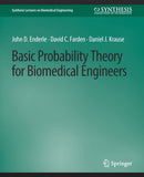 Basic Probability Theory for Biomedical Engineers-9783031004858