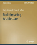 Multithreading Architecture-9783031006104