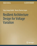 Resilient Architecture Design for Voltage Variation-9783031006111