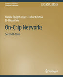 On-Chip Networks, Second Edition-9783031006272