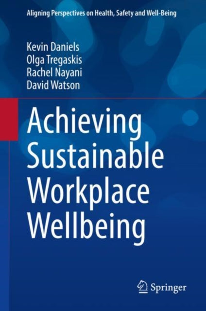 Achieving Sustainable Workplace Wellbeing-9783031006647