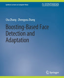 Boosting-Based Face Detection and Adaptation-9783031006814