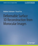 Deformable Surface 3D Reconstruction from Monocular Images-9783031006821