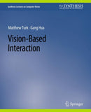 Vision-Based Interaction-9783031006845