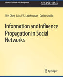 Information and Influence Propagation in Social Networks-9783031007224