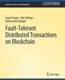 Fault-Tolerant Distributed Transactions on Blockchain-9783031007491