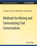 Methods for Mining and Summarizing Text Conversations-9783031007521