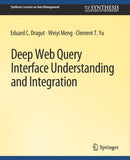 Deep Web Query Interface Understanding and Integration-9783031007613