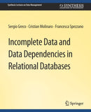 Incomplete Data and Data Dependencies in Relational Databases-9783031007651